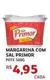 Assaí Atacadista Primor - margarina com sal oferta