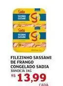 Assaí Atacadista Sadia - filezinho sassami de frango congelado oferta