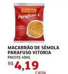 Assaí Atacadista Vitória - macarrão de semola parafuso oferta