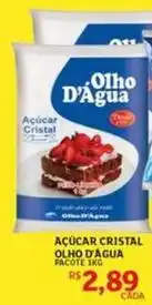 Assaí Atacadista Olho d´agua - açúcar cristal oferta