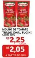 Assaí Atacadista Fugini - molho de tomate tradicional oferta
