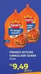 Assaí Atacadista Seara - frango inteiro congelado oferta