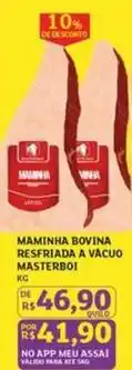 Assaí Atacadista Masterboi - maminha bovina resfriada a vacuo oferta