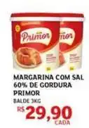 Assaí Atacadista Primor - margarina com sal 60% de gordura oferta