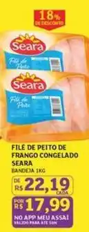 Assaí Atacadista Seara - filé de peito de frango congelado oferta