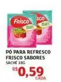 Assaí Atacadista Frisco - pó refresco oferta