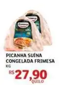 Assaí Atacadista Frimesa - picanha suina congelada oferta
