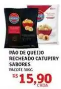 Assaí Atacadista Catupiry - pão de queijo recheado oferta