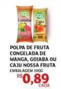 Assaí Atacadista Nossa fruta - polpa de fruta congelada de manga, goiaba ou caju oferta