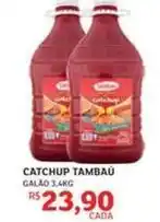 Assaí Atacadista Tambaú - catchup tambau oferta