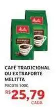 Assaí Atacadista Melitta - café tradicional ou extraforte oferta