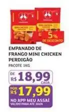 Assaí Atacadista Perdigão - empanado de frango mini chicken oferta