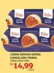 Assaí Atacadista Friboi - carne bovina moida congelada oferta