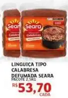 Assaí Atacadista Seara - linguiça tipo calabresa defumada oferta