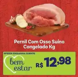 Covabra Supermercados Pernil Com Osso Suíno Congelado Kg oferta