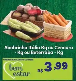 Covabra Supermercados Abobrinha Itália Kg ou Cenoura - Kg ou Beterraba - Kg oferta