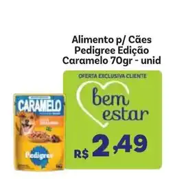 Covabra Supermercados Alimento p/ Cães Pedigree Edição Caramelo oferta