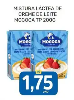 Rede Cearense de Supermercados Mistura láctea de creme de leite mococa tp oferta