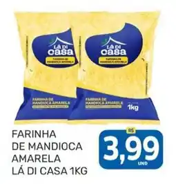 Rede Cearense de Supermercados Farinha de mandioca amarela lá di casa oferta