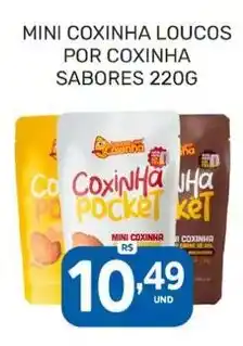 Rede Cearense de Supermercados Mini coxinha loucos oferta