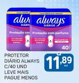 Rede Cearense de Supermercados protetor diário always c/40 und oferta