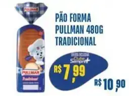 Sempre Vale Supermercados Pão forma pullman tradicional oferta