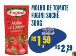 Sempre Vale Supermercados molho de tomate fugini sachê oferta