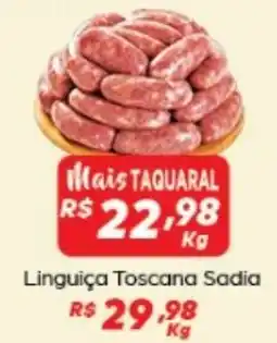 Supermercado Taquaral Linguiça Toscana Sadia oferta