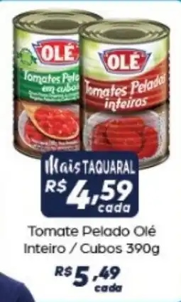 Supermercado Taquaral Tomate Pelado Olé oferta
