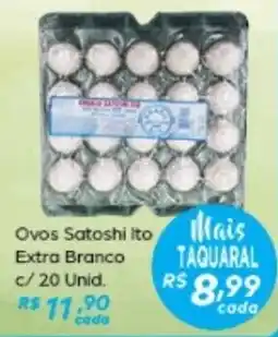 Supermercado Taquaral Ovos Satoshi Ito Extra Branco oferta