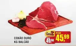 Zebu Carnes Supermercados Coxão duro kg balcão oferta
