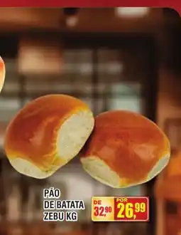 Zebu Carnes Supermercados Pão de batata zebu kg oferta