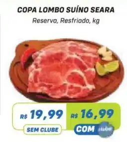 Prezunic Copa lombo suíno seara oferta