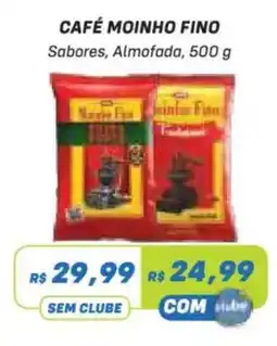 Prezunic Café moinho fino sabores, almofada oferta