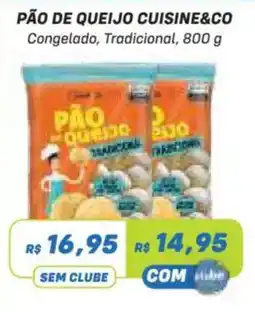 Prezunic Pão de queijo cuisine&co oferta