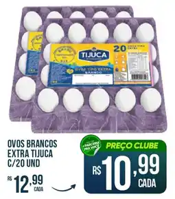 Rede Parceria ovos brancos extra tijuca oferta