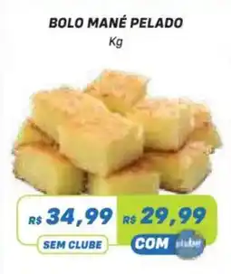 Prezunic Bolo mané pelado oferta