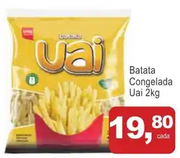 Mineirão Atacarejo Batata congelada uai oferta