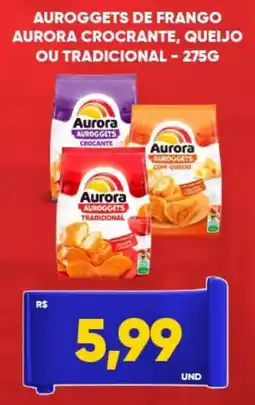 Tatico Auroggets de frango aurora crocante, queijo ou tradicional oferta