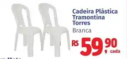 Camiño supermercados Cadeira Plástica Tramontina Torres Branca oferta