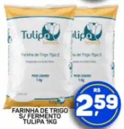 Juzan Farinha de trigo s/ fermento tulipa oferta