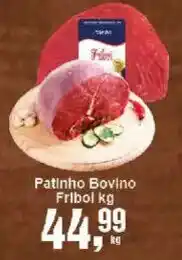 Negreiros Patinho Bovino Fribol kg oferta