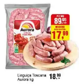 Negreiros Linguiça Toscana Aurora oferta
