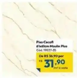 Lojas Becker Piso Cecafl 4x4cm Moulin Plus oferta