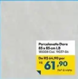 Lojas Becker Porcelanato Dora oferta