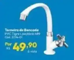 Lojas Becker Torneira de Bancada Pyc Tigre Lavatória 489 oferta