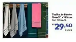 Lojas Becker Toalha de Banho Teka oferta