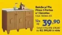 Lojas Becker Balcão p/ Pia Pinus 3 Portas e 1 Gavetas oferta