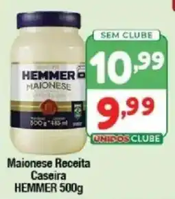 Supermercados Unidos Maionese receita caseira hemmer oferta