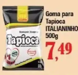 Supermercados Unidos Goma para tapioca italianinho oferta